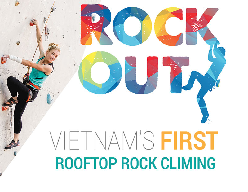 ROCK OUT - Vietnam's first rooftop rock climbing